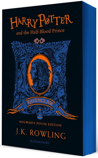 Harry Potter and the Half-Blood Prince - Ravenclaw Edition - J K ROWLING