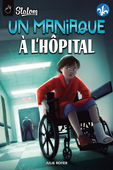 Un maniaque à l&#39;hôpital - JULIE ROYER