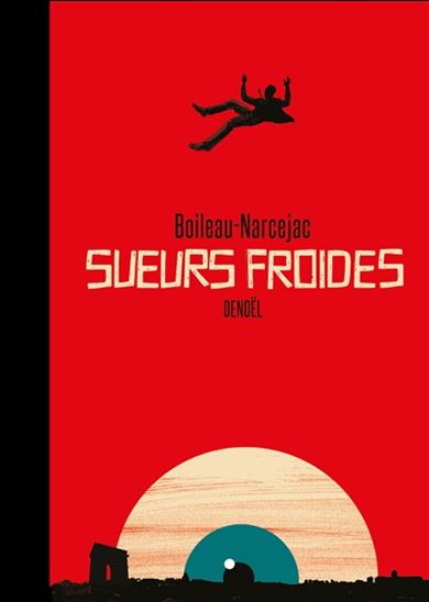 Sueurs froides - BOILEAU - NARCEJAC