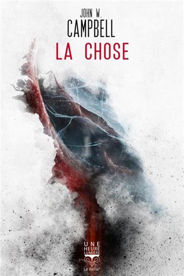 La Chose - JOHN WOOD CAMPBELL