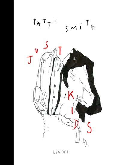 Just kids N. éd. - PATTI SMITH