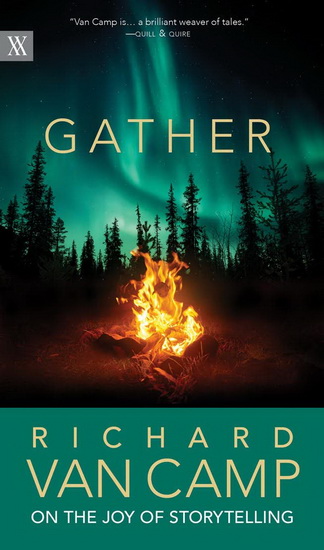 Gather - RICHARD VAN CAMP