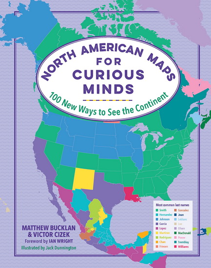 North American Maps for Curious Minds - MATTHEW BUCKLAN - VICTOR CIZEK