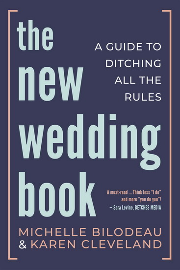 The New Wedding Book - MICHELLE BILODEAU - KAREN CLEVELAND