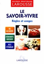 Le Savoir-vivre N. Ed. - COLLECTIF