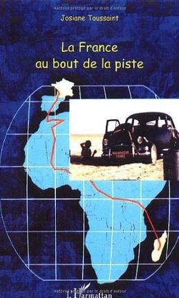 La France au bout de la piste - JOSIANE TOUSSAINT
