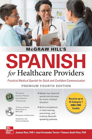 McGraw-Hill&#39;s Spanish for Healthcare Providers (with MP3 Disk), Premium Fourth Edition - JOANNA RIOS