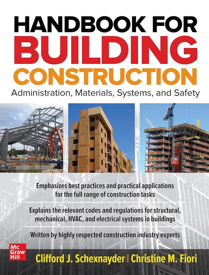 Handbook for Building Construction - CLIFFORD J SCHEXNAYDER