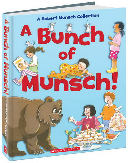 A Bunch of Munsch! - ROBERT MUNSCH & AL