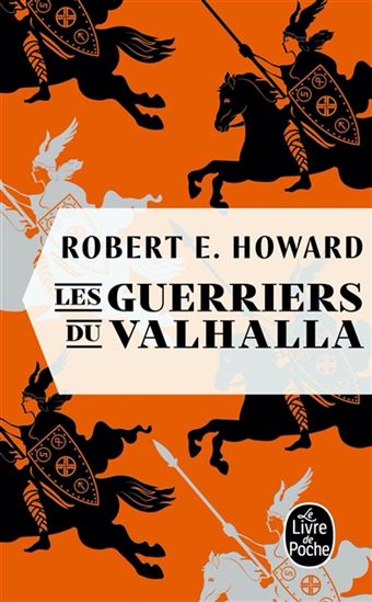 Les Guerriers du Valhalla - ROBERT E HOWARD