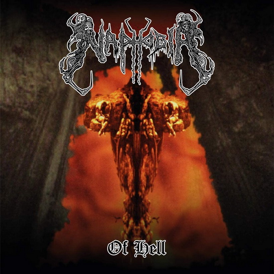Of Hell (Import) - NAPHOBIA