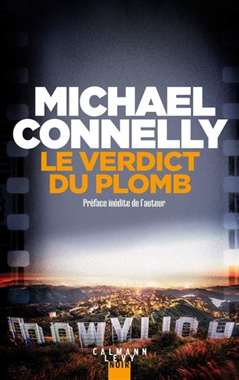 Le Verdict du plomb N. éd. - MICHAEL CONNELLY