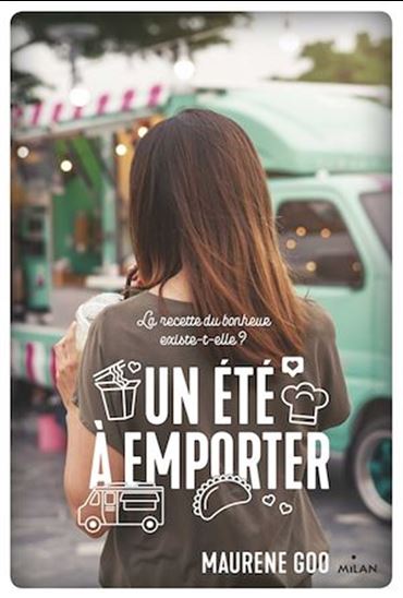 Un été à emporter - MAURENE GOO