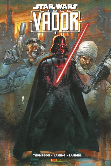 Star Wars cible : Vador - ROBBIE THOMPSON & AL