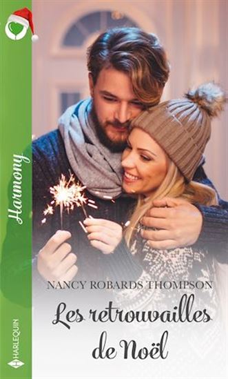Les Retrouvailles de Noël - NANCY ROBARDS THOMPSON