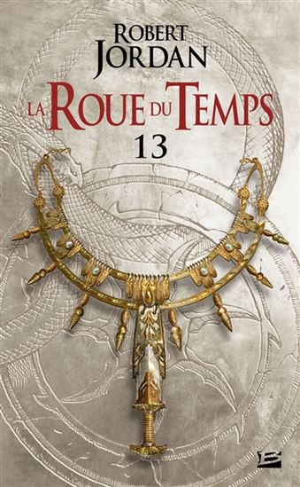 Une couronne d'épées : première partie #13 - ROBERT JORDAN