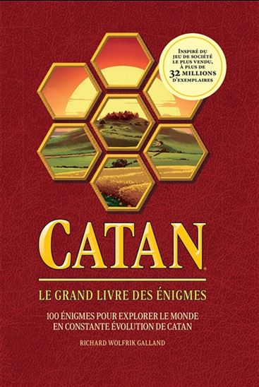 Catan : le grand livre des énigmes - RICHARD WOLFRIK GALLAND