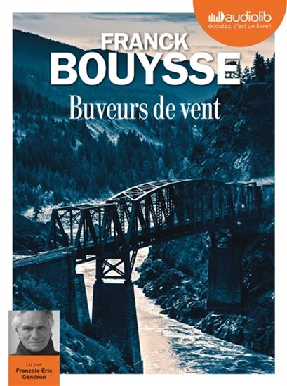 Buveurs de vent (CD MP3) - FRANCK BOUYSSE