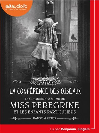 La Conférence des oiseaux #05 (CD MP3) - RANSOM RIGGS