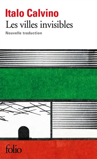 Les Villes invisibles - ITALO CALVINO