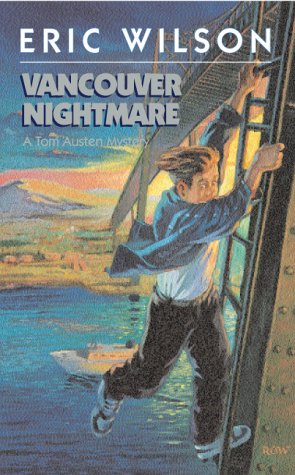 Vancouver Nightmare Mm - ERIC WILSON