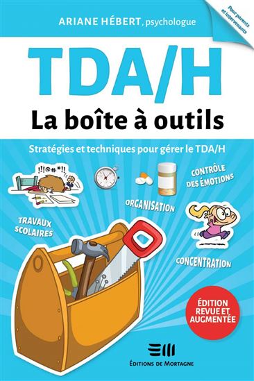 TDA/H : la boîte à outils N. éd. - ARIANE HÉBERT
