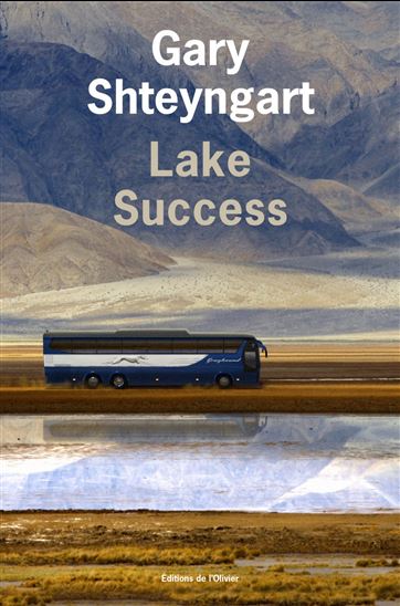Lake success - GARY SHTEYNGART
