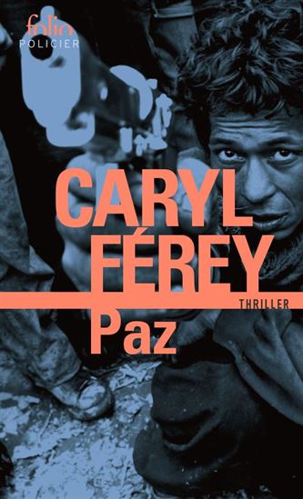 Paz - CARYL FÉREY