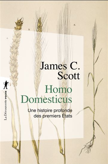 Homo Domesticus - JAMES C. SCOTT