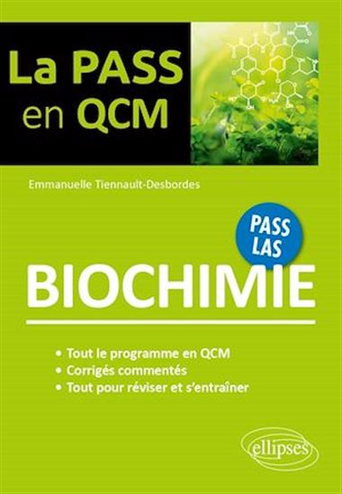 Biochimie - EMMANUELLE TIENNAULT-DESBORDES