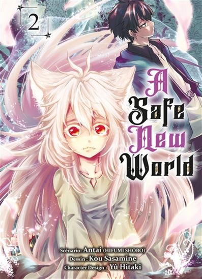 A safe new world #02 - SHOBO HIHUMI & AL