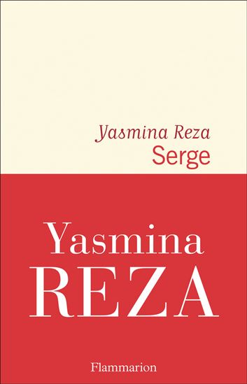Serge - YASMINA REZA