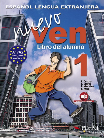 Nuevo Ven 1: libro del alumno + Audio online N.éd - COLLECTIF