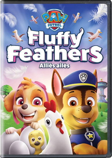Paw Patrol : Fluffy Feathers - PAW PATROL