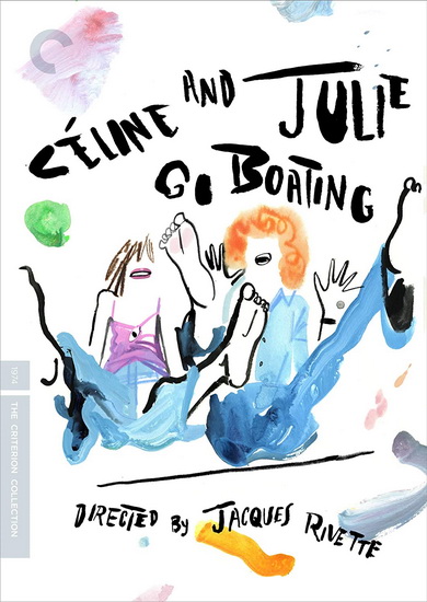 Céline and Julie Go Boating - JACQUES RIVETTE