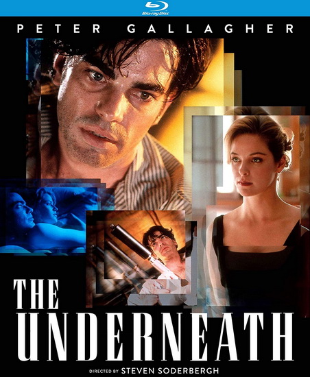 The Underneath (Blu-Ray) - STEVEN SODERBERGH