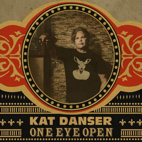 One Eye Open - KAT DANSER