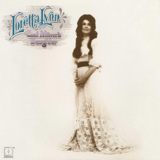 Coal Miner's Daughter (Vinyl) - LORETTA LYNN