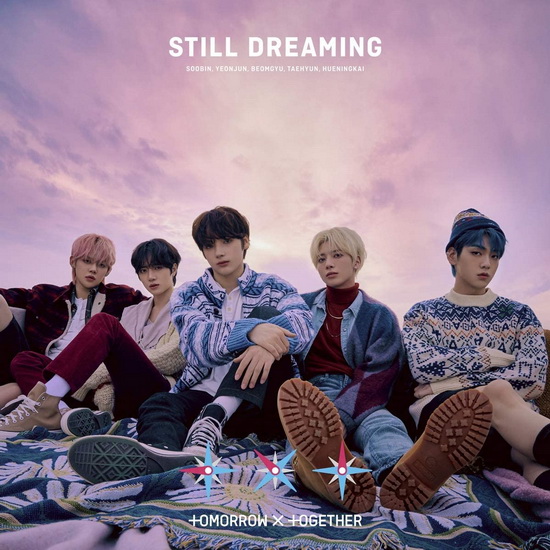 Still Dreaming - TOMORROW X TOGETHER