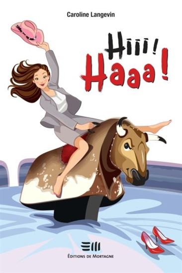 Hiii! Haaa! - CAROLINE LANGEVIN