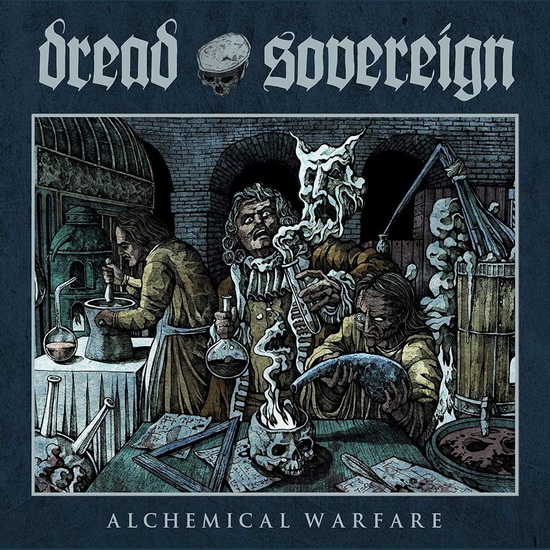 Alchemical Warfare - DREAD SOVEREIGN