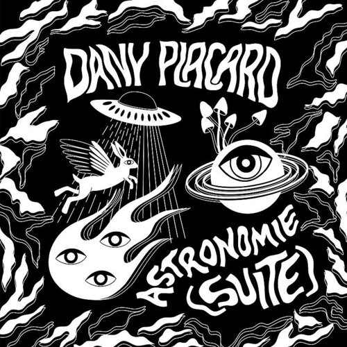 Astronomie(Suite) (Vinyl) - DANY PLACARD