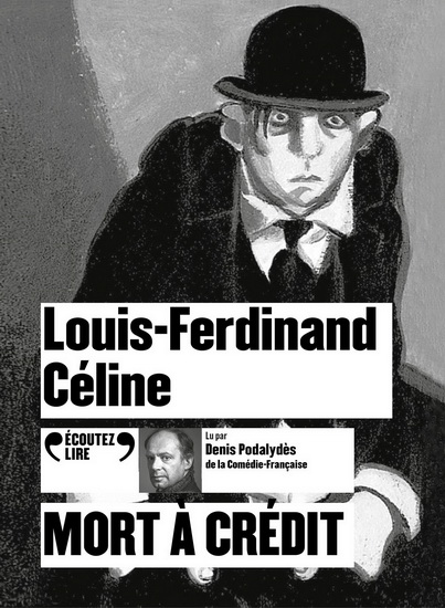 Mort à crédit (CD MP3) - LOUIS-FERDINAND CÉLINE