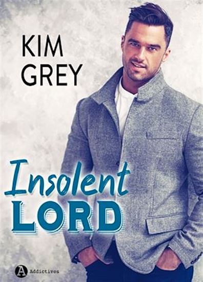 Insolent Lord - KIM GREY