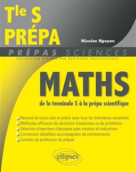 Maths de la terminale S à la prépa scientifique - NICOLAS NGUYEN