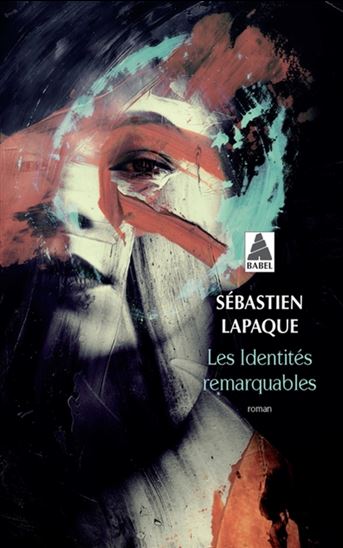 Les Identités remarquables - SÉBASTIEN LAPAQUE