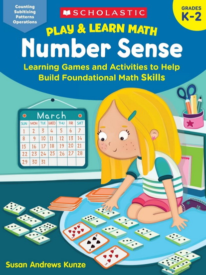 Play and Learn Math: Number Sense - SUSAN KUNZE