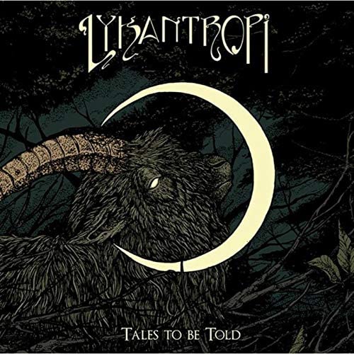 Tales To Be Told(Vinyl) - LYKANTROPI