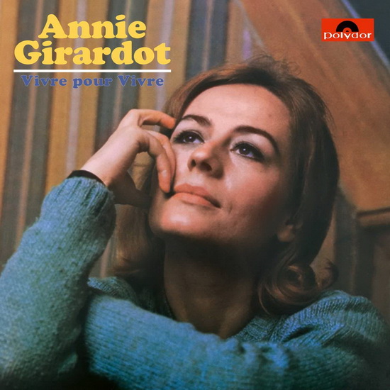 Vivre Pour Vivre(Vinyl) - ANNIE GIRARDOT
