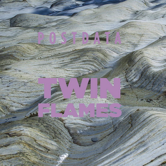 Twin Flames - POSTDATA